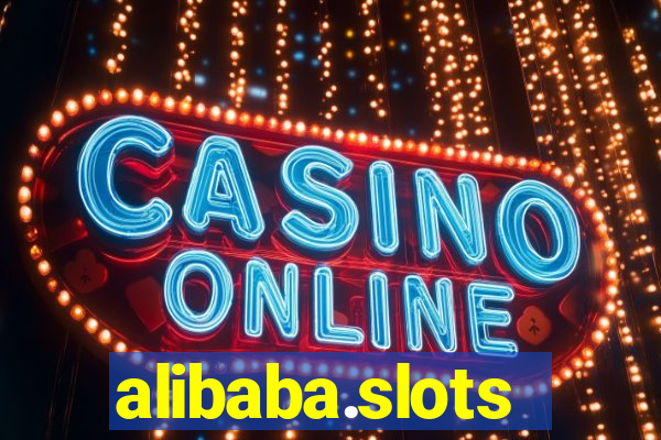 alibaba.slots