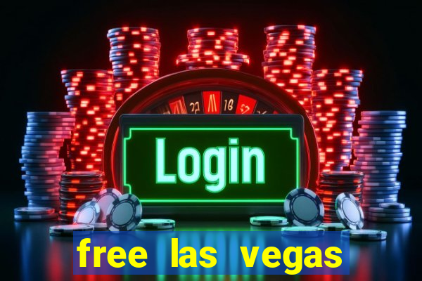 free las vegas slot games online