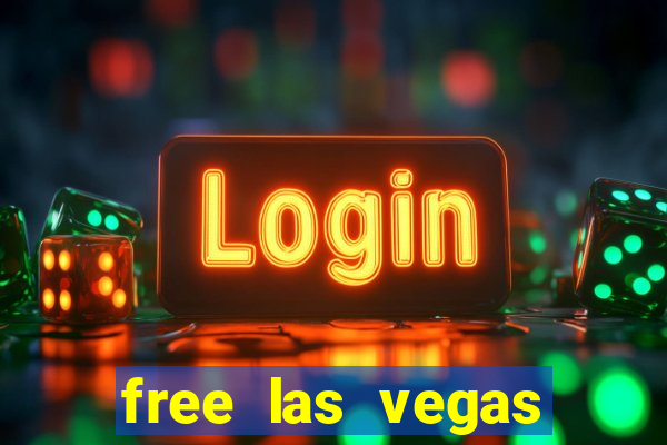 free las vegas slot games online