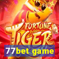 77bet game