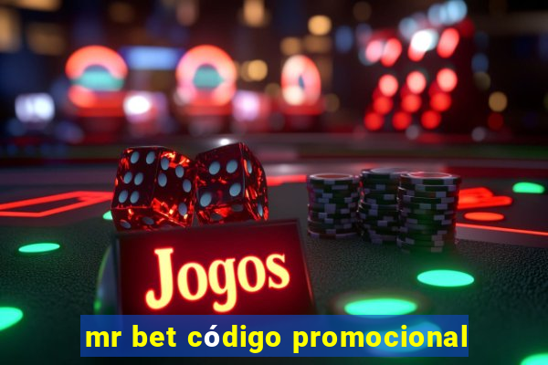 mr bet código promocional