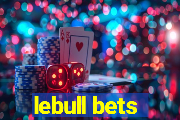 lebull bets