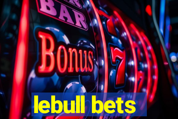 lebull bets