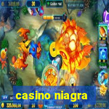 casino niagra