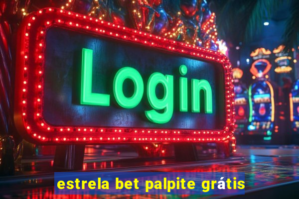 estrela bet palpite grátis