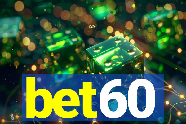 bet60