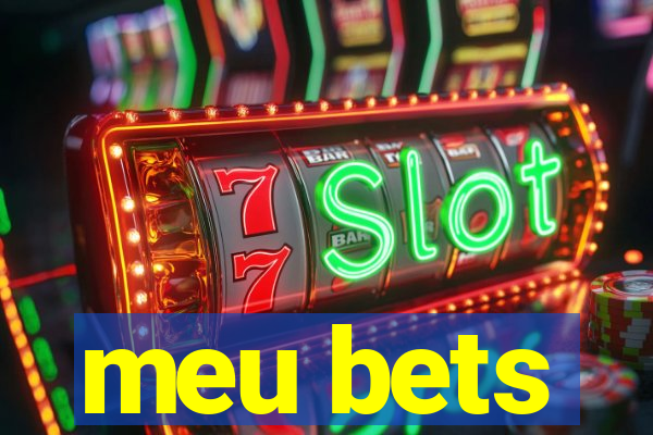 meu bets