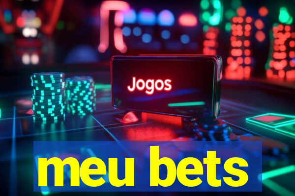 meu bets