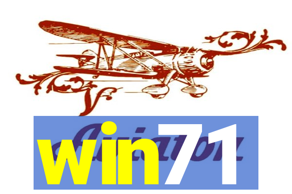 win71