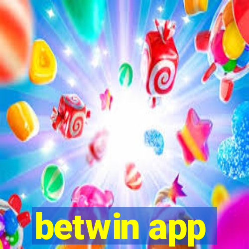 betwin app