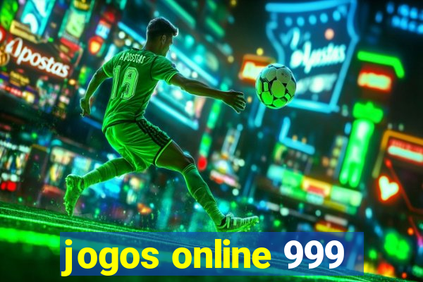 jogos online 999