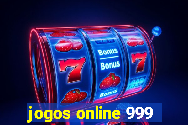 jogos online 999