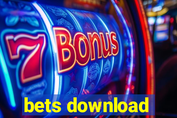 bets download