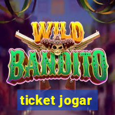 ticket jogar