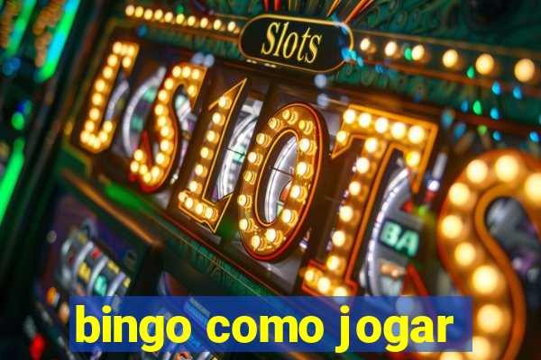 bingo como jogar