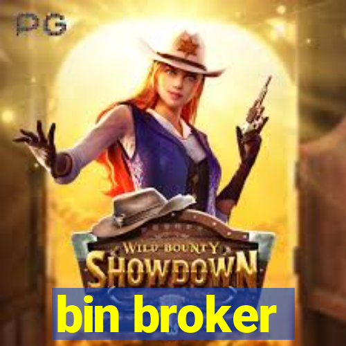 bin broker