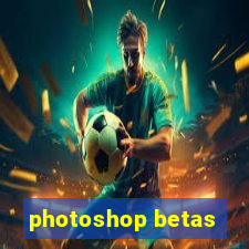 photoshop betas