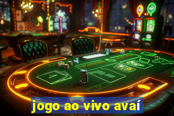 jogo ao vivo avaí