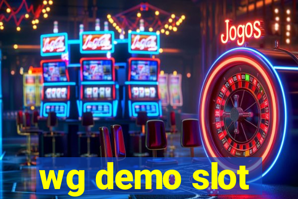 wg demo slot