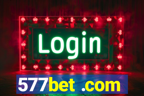 577bet .com