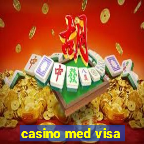 casino med visa