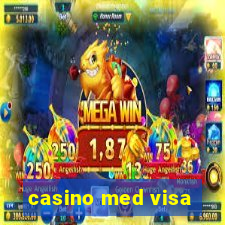 casino med visa