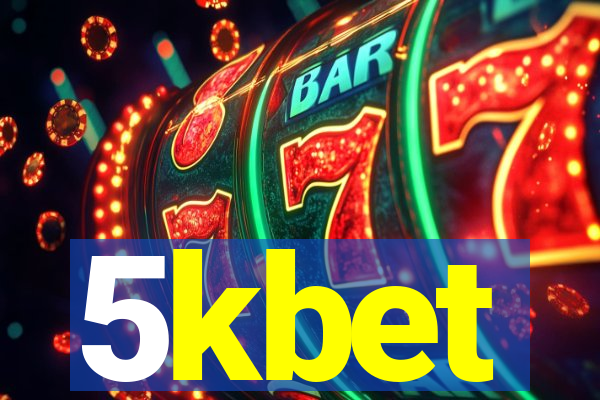 5kbet