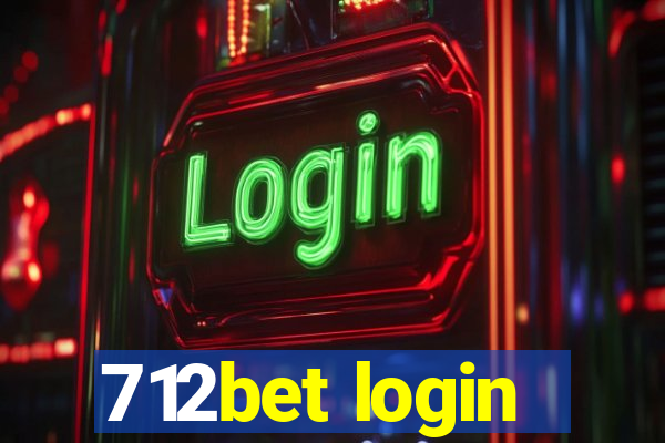 712bet login