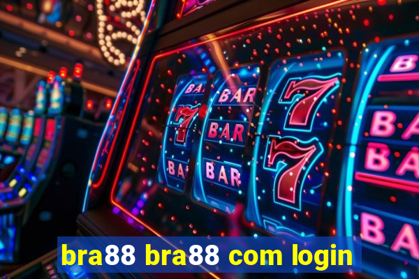 bra88 bra88 com login