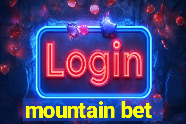 mountain bet