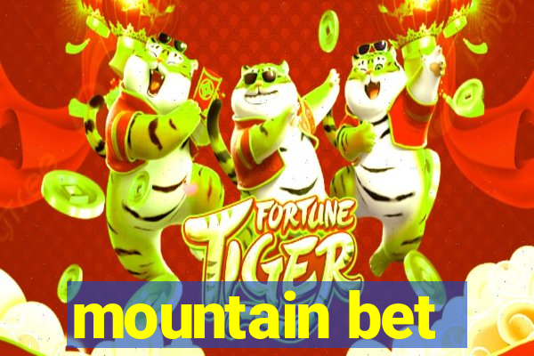 mountain bet