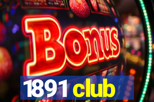 1891 club