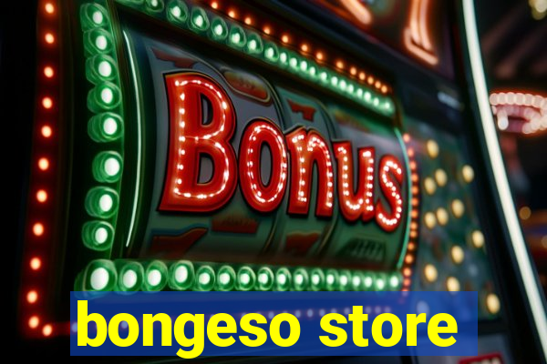 bongeso store