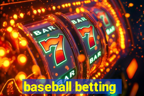 baseball betting