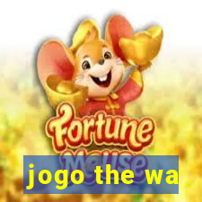 jogo the wa