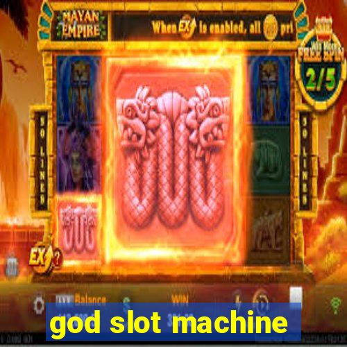 god slot machine