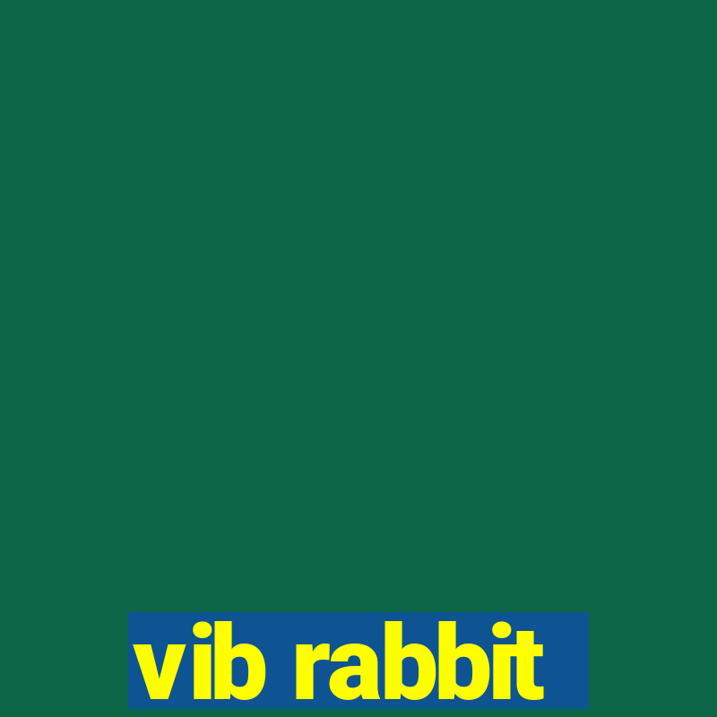 vib rabbit