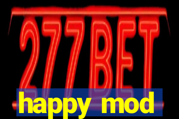 happy mod