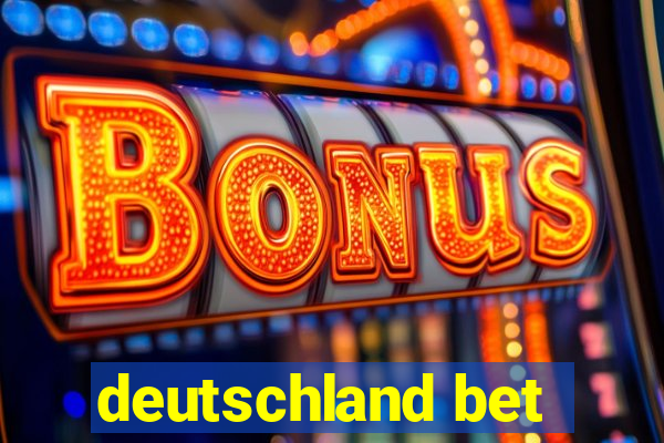 deutschland bet