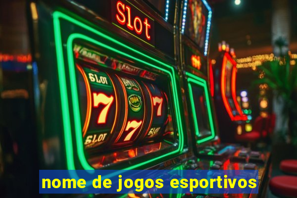 nome de jogos esportivos