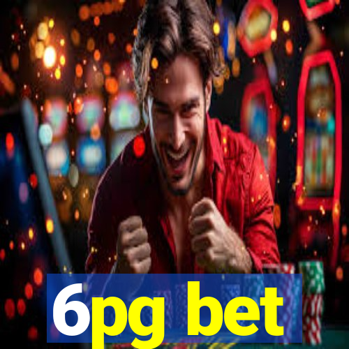 6pg bet