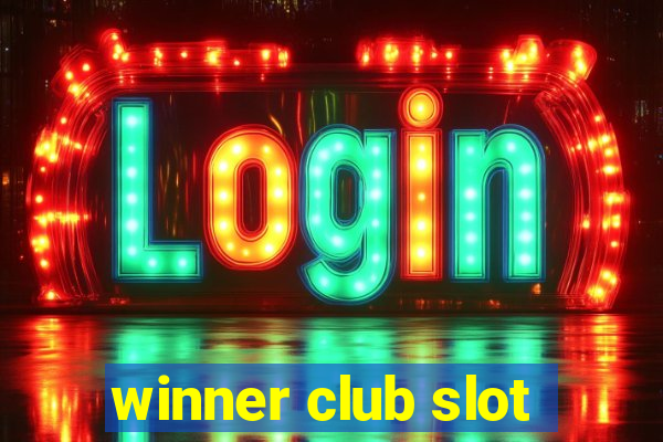 winner club slot