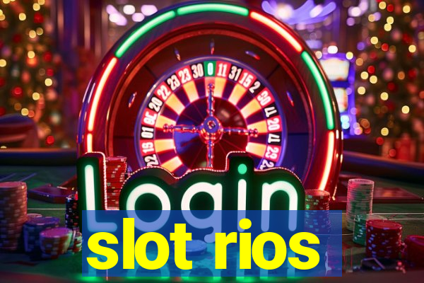 slot rios