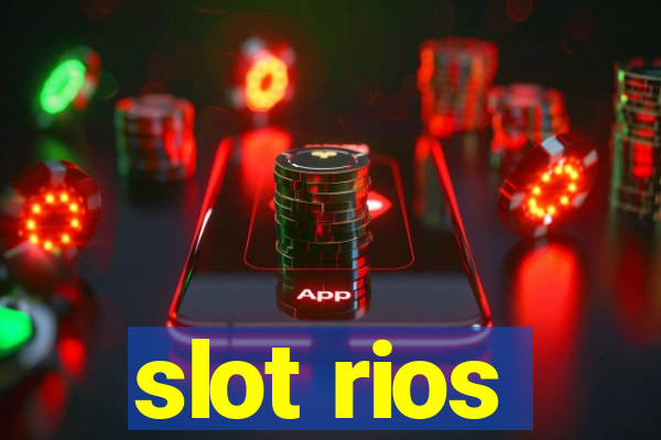 slot rios