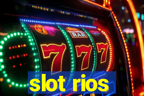 slot rios