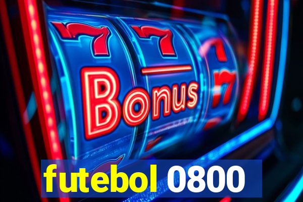 futebol 0800