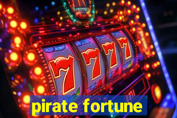 pirate fortune