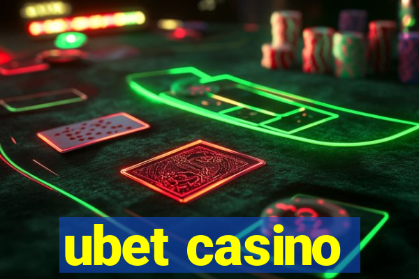 ubet casino