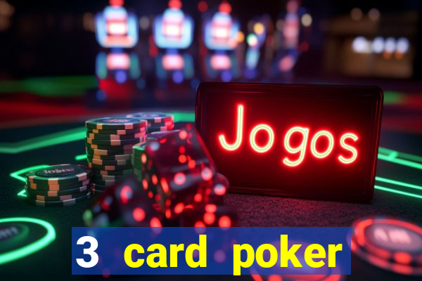 3 card poker casino rules