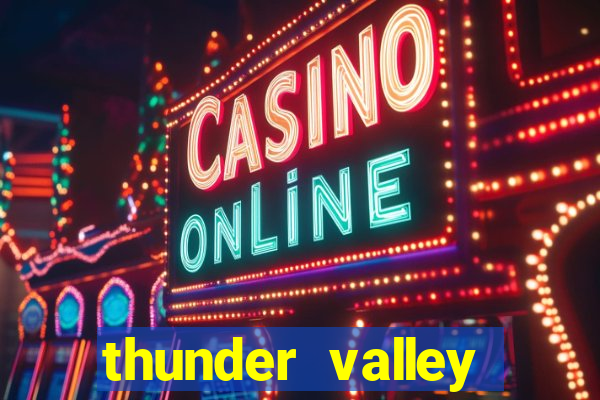 thunder valley resort casino